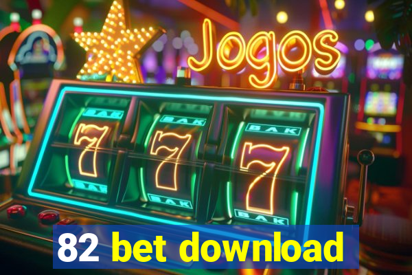 82 bet download